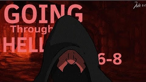 Going through Hell ep 6-8 || jude.oc