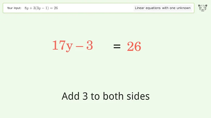 Solve 8y+3(3y-1)=26: Linear Equation Video Solution | Tiger Algebra