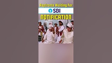 Wait kar rahe ho na? #exam #sbipo #sbiponotification #sbiclerk