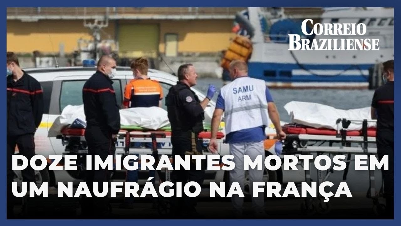 Doze imigrantes mortos em naufrágio na França - 