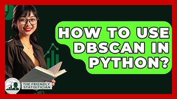 How To Use DBSCAN In Python? - The Friendly Statistician