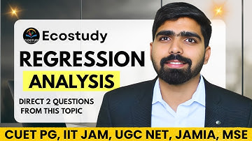 Regression Analysis | MA Economics Entrance | CUET PG 2026 | Foundation Batch