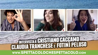 SOTTO IL SOLE DI RICCIONE | Cristiano Caccamo, Claudia Tranchese e Fotinì Peluso intervistati