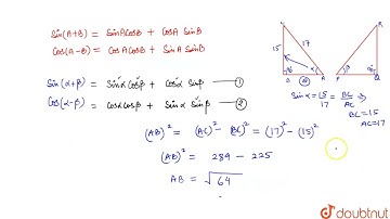 यदि  sin alpha =(15)/(17) cos beta =(12)/(13)  हो तो  sin (alpha + beta ) और cos (alpha-beta ) क...
