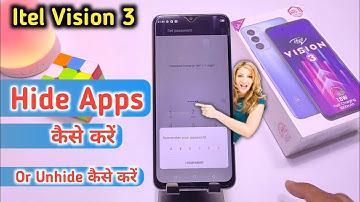 How to hide & unhide app in Itel Vision 3 | Itel Vision 3 hide app | Itel vision 3 app hide