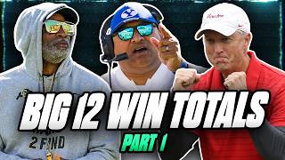 Big 12 Win Totals Part 1: BYU, Colorado, Houston & MORE | 2026 College Football Futures