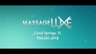 Massage Luxe Coral Springs-Updated Covid