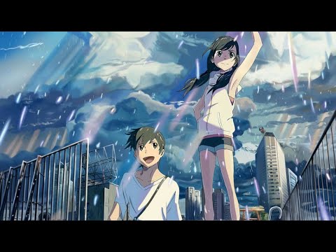 Weathering With You 「 AMV」  Grand Escape    天気の子 4K