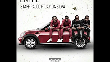 Staff Paulo ft. Jay Da Silva - Entré (Afro House)  (Audio)