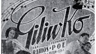 'Giliw Ko' 1939 | Mila Del Sol | Fernando Poe | Ely Ramos | #LVNPICTURES