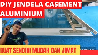 Cara Mudah Membuat Jendela Tingkap Aluminium