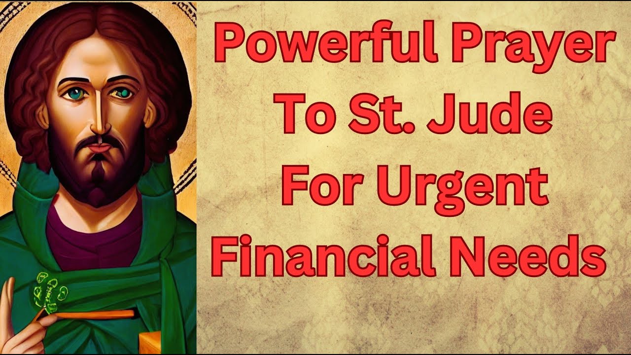 Prayer To St Jude For Urgent Financial Help Powerful Miracle Money