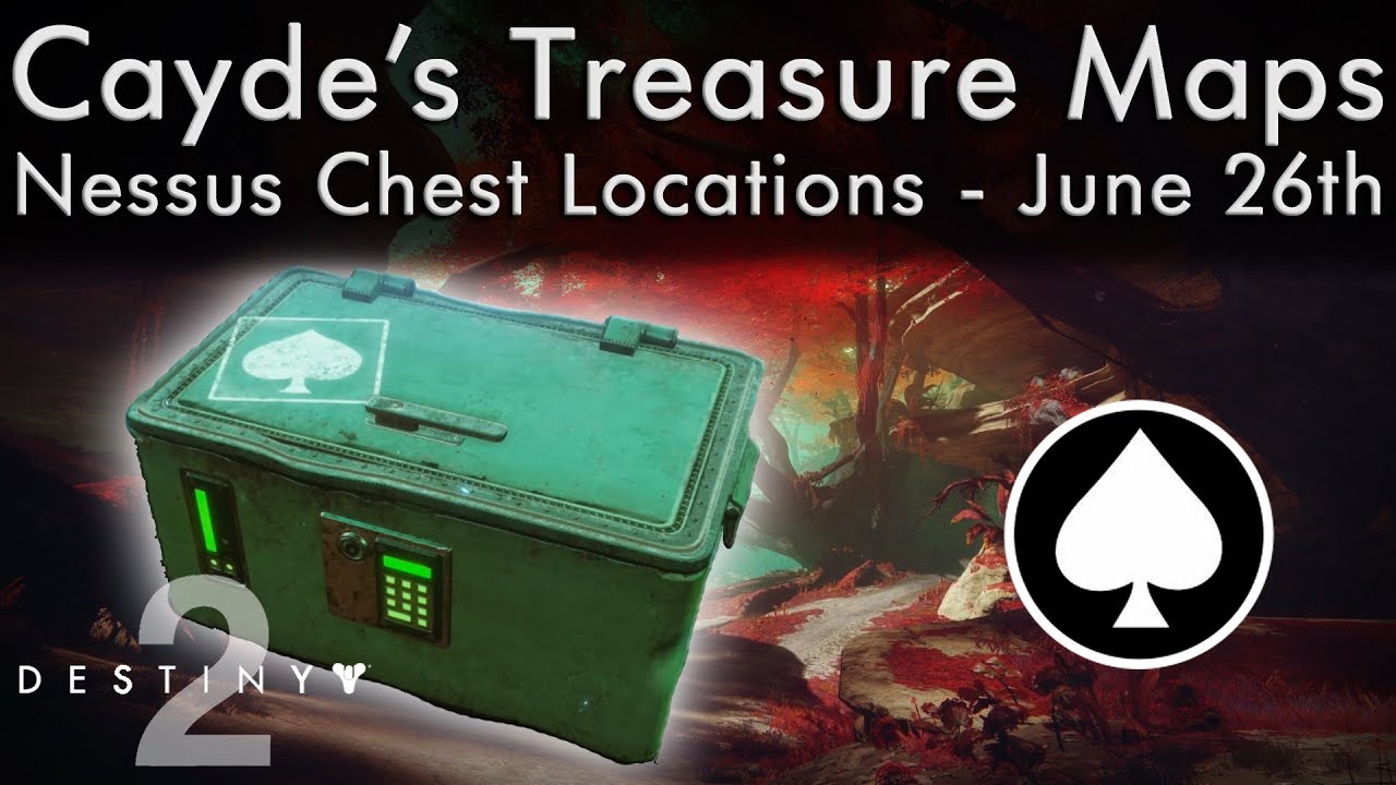 Cayde's Stash Locations   June 26th   Nessus   Cayde Treasure Maps