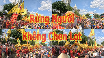 Múa Lân 2023- Choáng ngộp Chưa Từng Thấy - Chật Cứng Người Lễ Rước Cộ Chùa Bà Thiên Hậu 2023