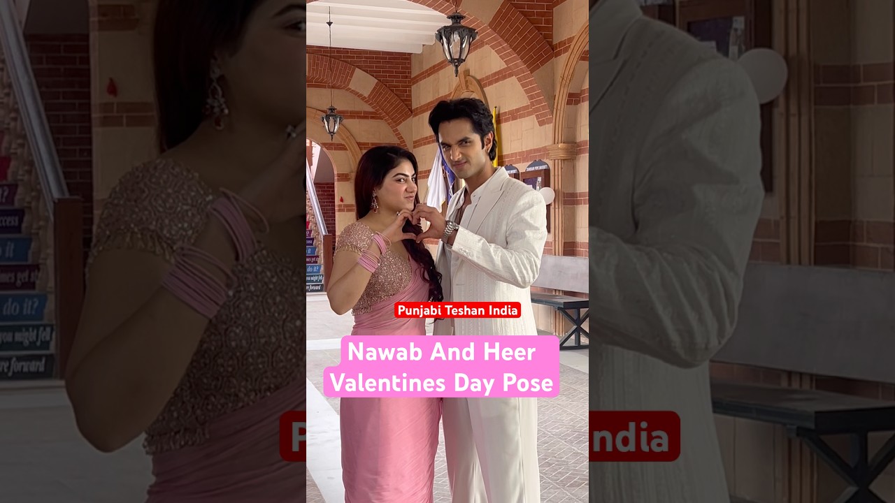 Nawab And Heer Valentines Day Special Pose  | Raza Ahmed | Jasmeet  Kaur | PT India