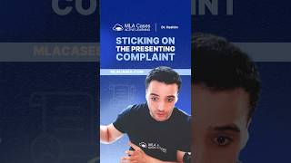 Sticking on the Presenting Complaint  | UKMLA - PLAB 2 / CPSA