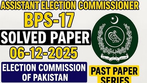 Assistant Election Commissioner Paper Solution| ELECTION COMMISSION Paper | Answer Key |Part-1| 6-12
