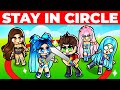 Stay In The CIRCLE In Roblox!