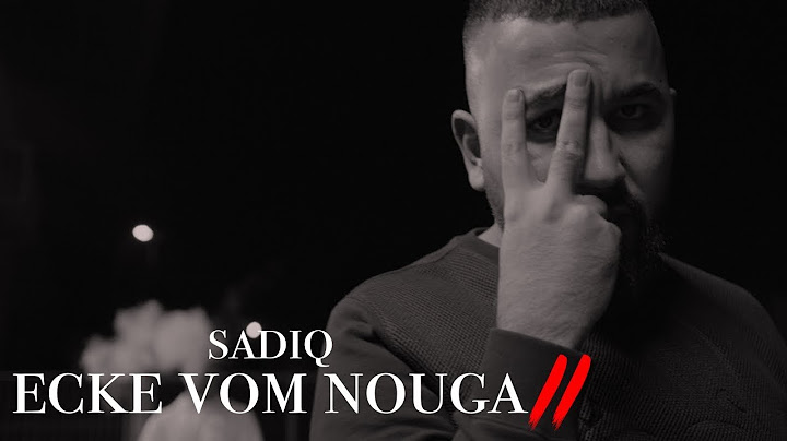 SadiQ - Ecke vom Nouga 2 (BLACKLIST) #1