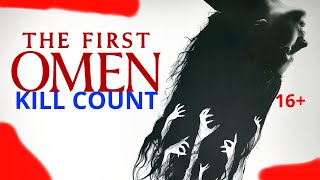 The first omen (2024) - kill count S01