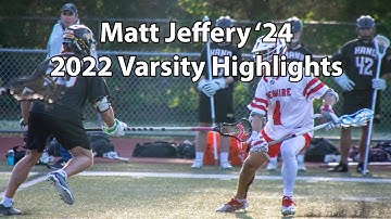 #1 Midfielder in the Country! | Matt Jeffery (Class of 2024) 2022 Varsity Lacrosse Highlights