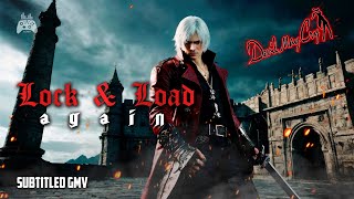 Devil May Cry - LOCK & LOAD AGAIN [SUBTITLED GMV]