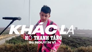 KHÁC LẠ // HỒ THANH TĂNG (HIANHTRAI) //st : NGUYỄN VĨ   HỒ THANH TĂNG REMIX DEEP.