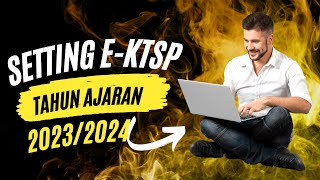 Setting Up E-KTSP for the 2023/2024 Academic Year