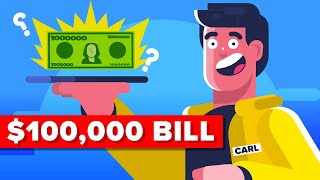 What Happened To The $100,000 Dollar Bill?