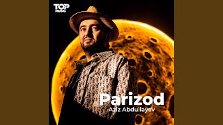 Parizod - Aziz Abdullayev