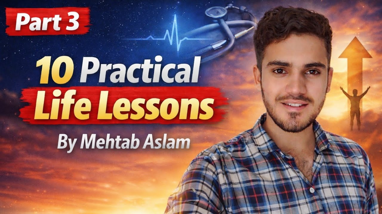 10 Practical Life Lessons. |Part #03| - YouTube