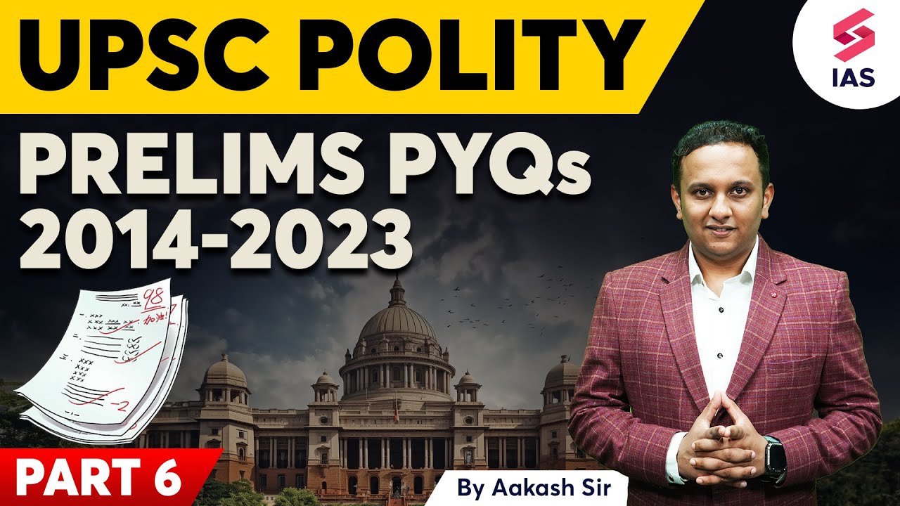 UPSC Polity Previous Year Questions 2014 - 2023 | UPSC Prelims 2024 ...