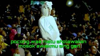 Story wa mafia sholawat 30 detik. POCONG AE SHOLAWAT