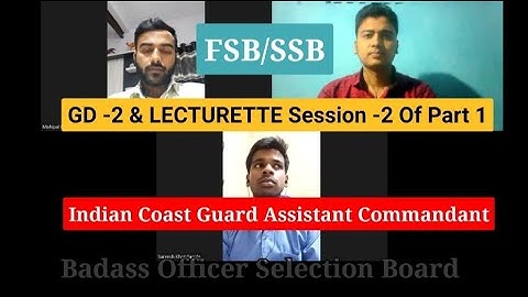 GD-2 LECTURETTE - 2/ICG Assistant Commandant #ssbinterview #ssb #cds #icg #fsb #oir #afcat #defence