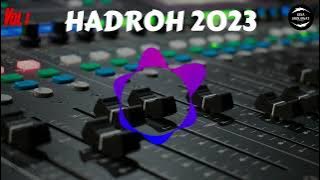 HADROH VIRAL 2023, SHALAWAT FULL BASS ENAK DIDENGAR