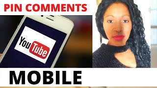 How to comment on Youtube videos 2023- How to pin a comment on your YouTube video mobile
