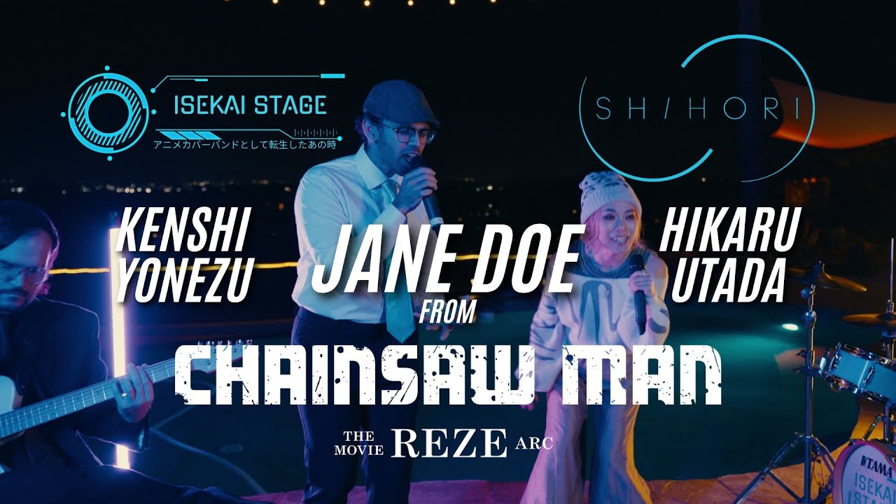JANE DOE - Kenshi Yonezu 米津玄師, Hikaru Utada 宇多田ヒカル | Isekai Stage ft Shihori | Cover
