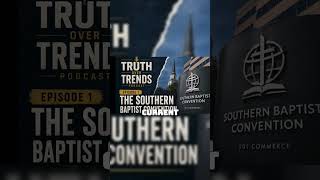 Southern Baptist Convention Deep Dive #christian #church #shorts