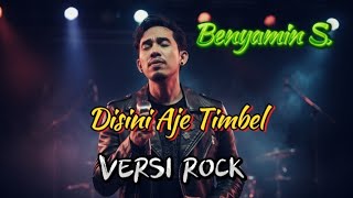 Disini Aje Bang Versi Rock