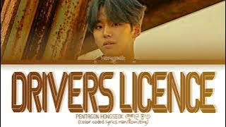 PENTAGON HONGSEOK (펜타곤 홍석)- 'DRIVERS LICENSE' Lyrics (Cover) (Color coded lyrics)