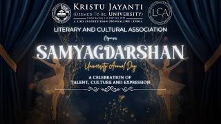 SAMYAGDARSHAN | KRISTU JAYANTI ANNUAL DAY | A CELEBRATION OF TALENT, CULTURE & EXPRESSION