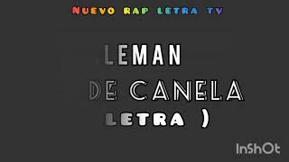 ALEMAN - TE DE CANELA ( LETRA )