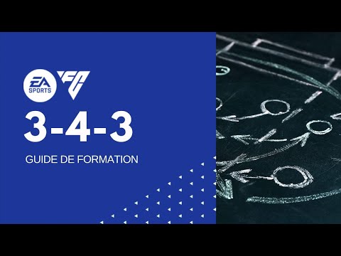 Les meilleures tactiques et instructions en 3-4-3 [FC 24]