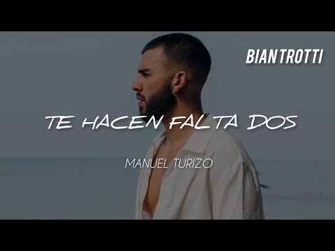 MT Manuel Turizo - 𝐓𝐞 𝐇𝐚𝐜𝐞𝐧 𝐅𝐚𝐥𝐭𝐚 𝐃𝐨𝐬 [ʟʏʀɪᴄs]
