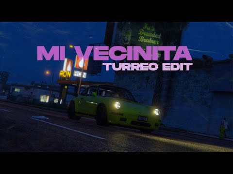 Mi Vecinita (Turreo Edit) - Ganzer