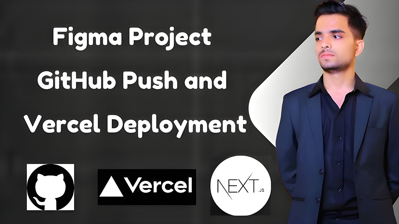 Hackhathon Figma project GitHub push and Vercel Deployment - YouTube