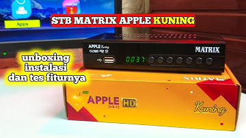 RIVIEW SET TOP BOX MATRIX APPLE KUNING + cara pasang set top box ke tv