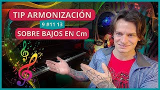 Tip de armonización 9 #11 13 con melodía en bajos