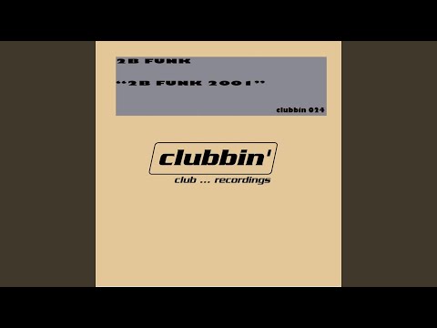 2b Funk 2001 (Extended Club)