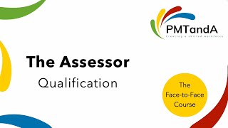 The Face-to-Face Assessor Course